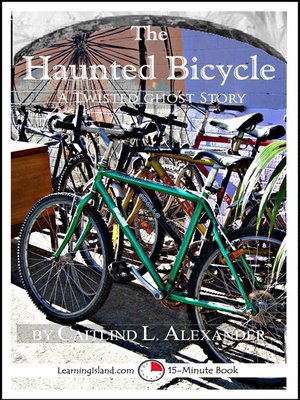 cover image of The Haunted Bicycle